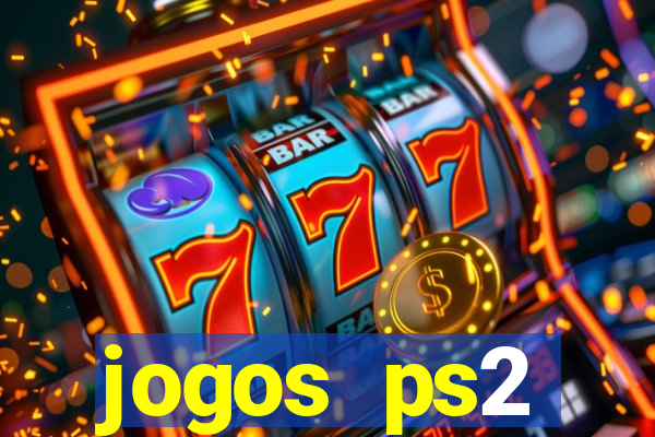 jogos ps2 traduzidos pt br